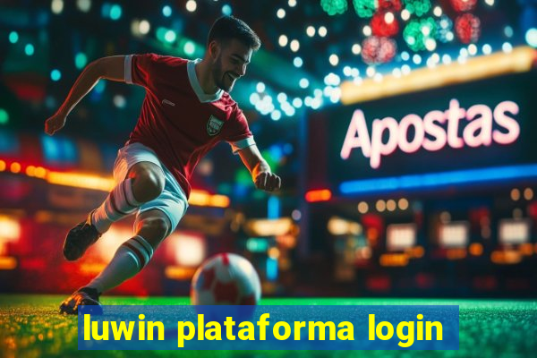 luwin plataforma login